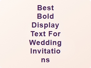 Bold Display Text That Elevates Wedding Invitations