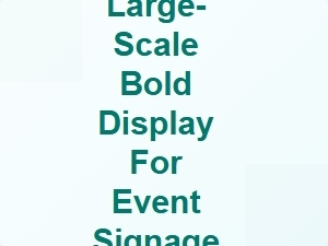 Bold Statements That Command Attention at Events
